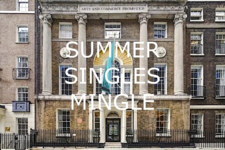 SUMMER SINGLES MINGLE at MUSE at the ROYAL SOCIETY FOR ARTS